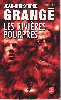 Livrenpoche : Les rivières pourpres - Jean-Christophe Grangé - Livre