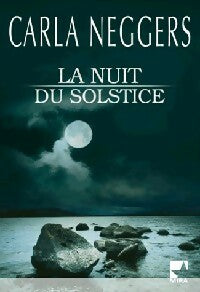 Livrenpoche : La nuit du solstice - Carla Neggers - Livre