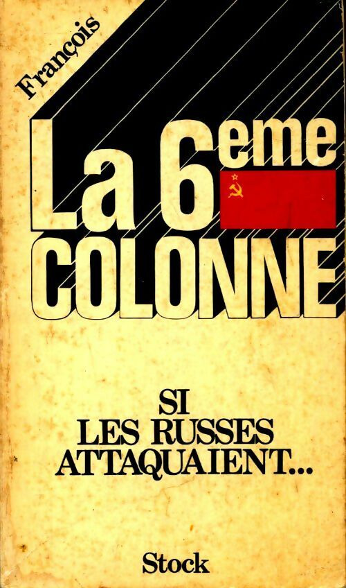 Livrenpoche : La 6ème colonne - François - Livre