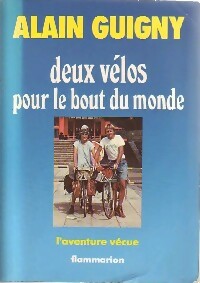 Livrenpoche : Deux vélos pour le bout du monde - Alain Guigny - Livre