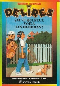 Livrenpoche : Sauve qui peut, voilà les Herdman ! - Barbara Robinson - Livre
