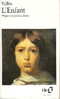 L'enfant - Jules Vallès -  Folio - Livre
