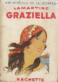 Graziella - Alphonse De Lamartine - Livre