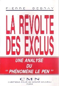 Livrenpoche : La révolte des exclus - Pierre Debray - Livre