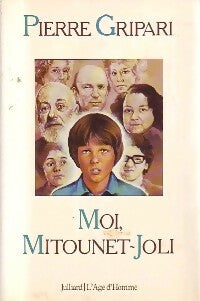 Livrenpoche : Moi, Mitounet-Joli - Pierre Gripari - Livre