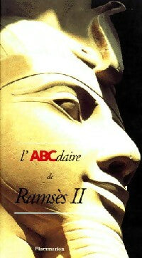 Livrenpoche : L'abcdaire de Ramsès II - Christophe Barbotin, Elisabeth David - Livre