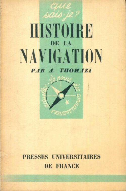 Livrenpoche : Histoire de la navigation - A. Thomazi - Livre