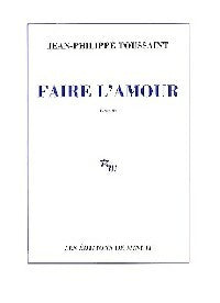 Livrenpoche : Faire l'amour - Jean-Philippe Toussaint - Livre