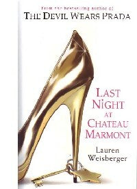 Livrenpoche : Last night at Chateau Marmont - Lauren Weisberger - Livre