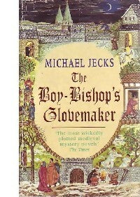 Livrenpoche : The boy-bishop's globemaker - Michael Jecks - Livre