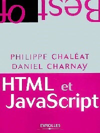Livrenpoche : HtML et Javascript - Philippe Chaléat, Daniel Charnay - Livre