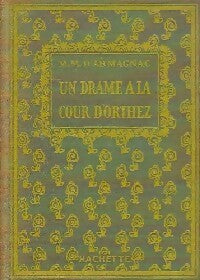 Livrenpoche : Un drame à la cour d'Orthez - M.-M. D'Armagnac - Livre