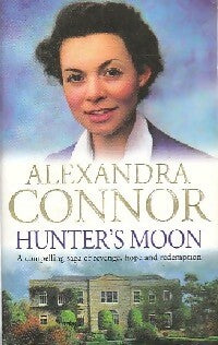 Livrenpoche : Hunter's moon - Alexandra Connor - Livre