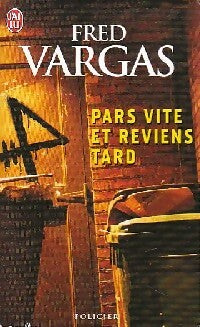 Livrenpoche : Pars vite et reviens tard - Fred Vargas - Livre