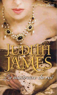 Livrenpoche : La maîtresse du roi - Judith James - Livre