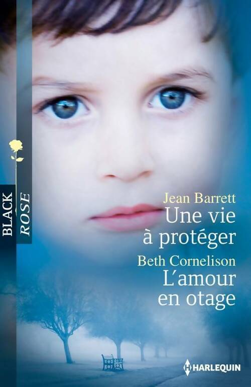 Livrenpoche : Une vie à protéger / L'amour en otage - Beth Cornelison - Livre