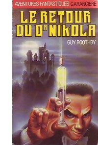 Livrenpoche : Le retour du Dr Nikola - Guy Boothby - Livre