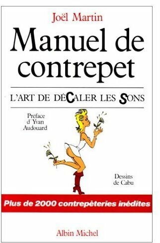 Livrenpoche : Manuel de contrepet - Joël Martin - Livre