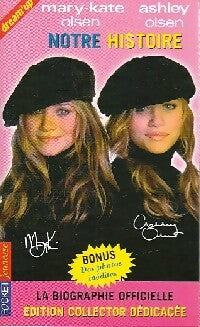 Livrenpoche : Notre histoire - Mary-Kate Olsen, Ashley Olsen - Livre