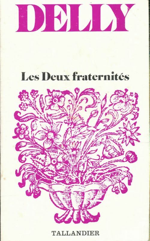 Livrenpoche : Les deux fraternités - Delly - Livre