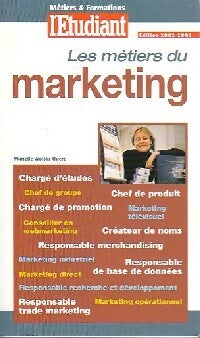 Les métiers du marketing - Murielle Wolski-Quéré -  Les Guides de l'Etudiant - Livre