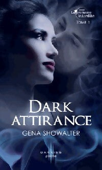 Livrenpoche : La promesse interdite Tome I : Dark attirance - Gena Showalter - Livre