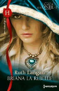 Livrenpoche : Briana la rebelle - Ruth Langan - Livre