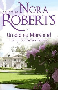 Livrenpoche : Un été au Maryland - Nora Roberts - Livre
