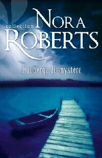 Livrenpoche : L'auberge du mystère - Nora Roberts - Livre