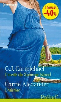 Livrenpoche : L'invité de Summer Island / L'héritier - Carrie Alexander, C.J. Carmichael - Livre