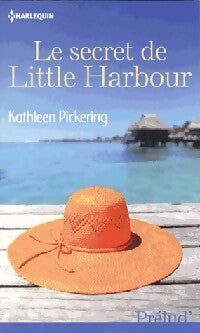 Livrenpoche : Le secret de Little Harbour - Kathleen Pickering - Livre