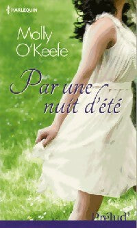 Livrenpoche : Par une nuit d'été - Molly O'Keefe - Livre