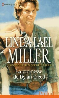 La promesse de Dylan Creed - Linda Lael Miller -  Prélud' - Livre