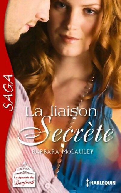 Livrenpoche : La liaison secrète - Barbara McCauley - Livre
