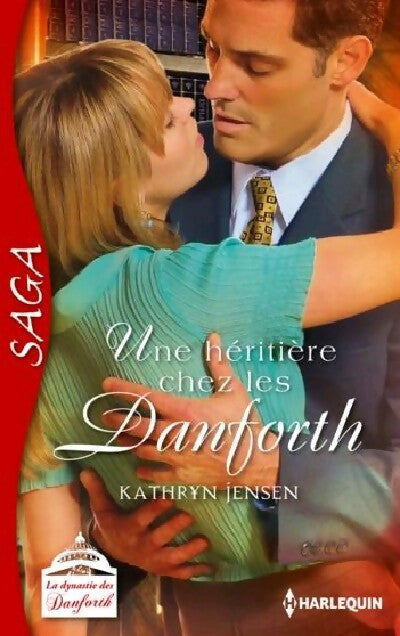 Livrenpoche : Une héritière chez les Danforth - Kathryn Jensen - Livre