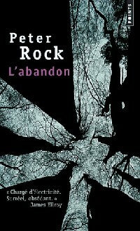 Livrenpoche : L'abandon - Peter Rock - Livre