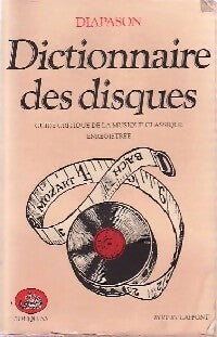 Livrenpoche : Dictionnaire des disques - Diapason - Livre
