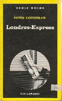 Livrenpoche : Londres-express - Peter Loughran - Livre