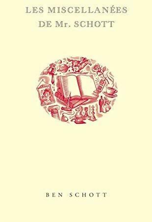 Livrenpoche : Les miscellanées de Mr. Schott - Inconnu - Livre