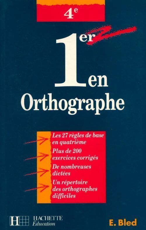 Livrenpoche : 1er en orthographe 4e - Edouard Bled - Livre