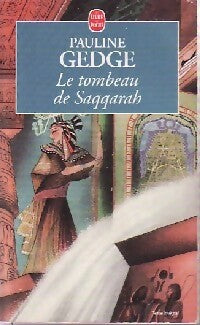 Livrenpoche : Le tombeau de Saqqarah - Pauline Gedge, Gedge Pauline - Livre