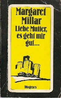 Livrenpoche : Liebe mutter, es geht mir guf... - Margaret Millar - Livre