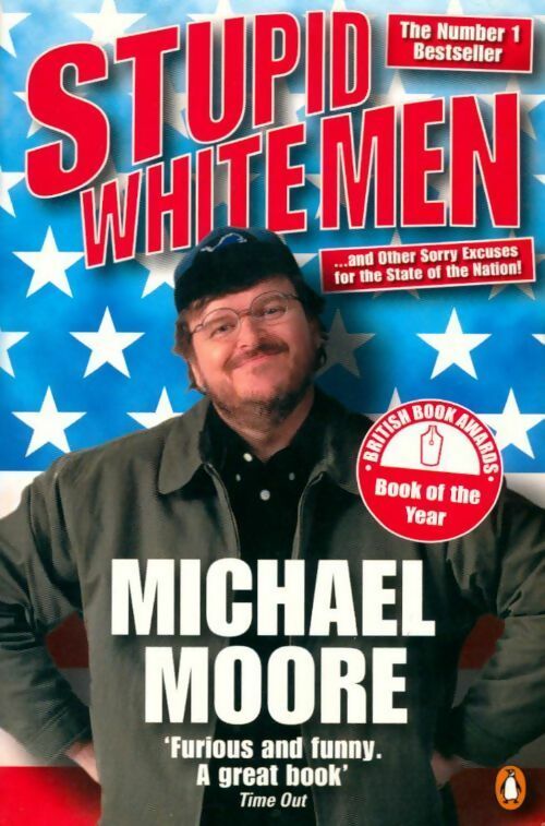 Livrenpoche : Stupid white men - Heather Killingray - Livre