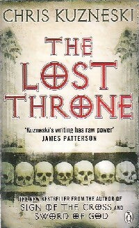 Livrenpoche : The lost throne - Chris Kuzneski - Livre