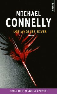 Livrenpoche : Los Angeles river - Michael Connelly - Livre