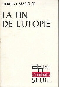 Livrenpoche : La fin de l'utopie - Herbert Marcuse - Livre