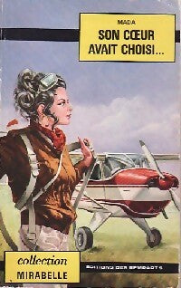 Livrenpoche : Son coeur avait choisi... - Mada - Livre