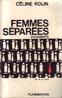 Livrenpoche : Femmes séparées - Céline Rolin - Livre