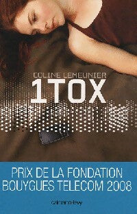 Livrenpoche : 1Tox - Coline Lemeunier - Livre