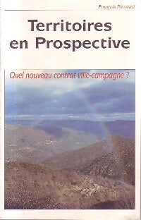 Livrenpoche : Territoires en prospective - François Plassard - Livre